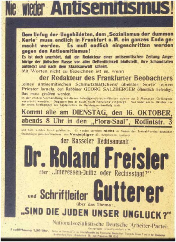 This poster advertises an anti-Semitic Nazi meeting in Frankfurt in 1928